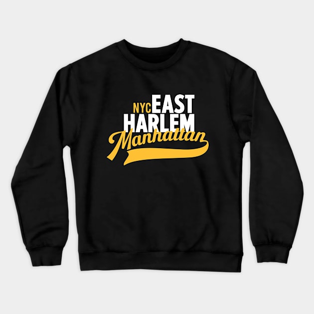 East Harlem Manhattan Minimal Typo Art - T-Shirt & Apparel Design Crewneck Sweatshirt by Boogosh